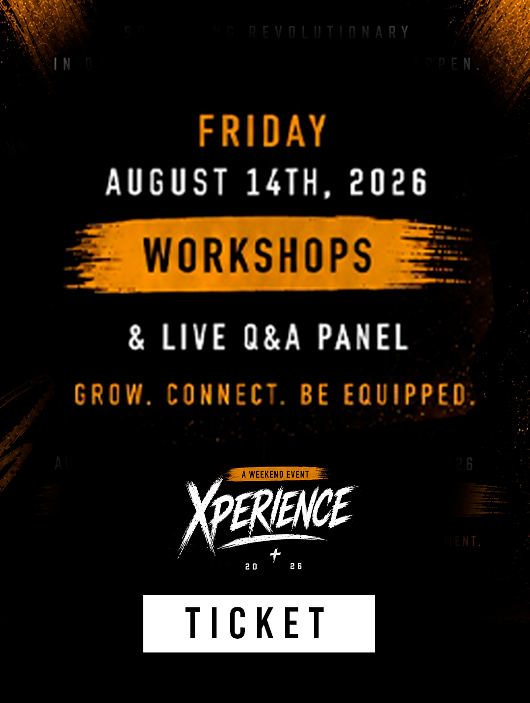 The Xperience (Workshop & LIve Q&A) Ticket (Pick Your Options)